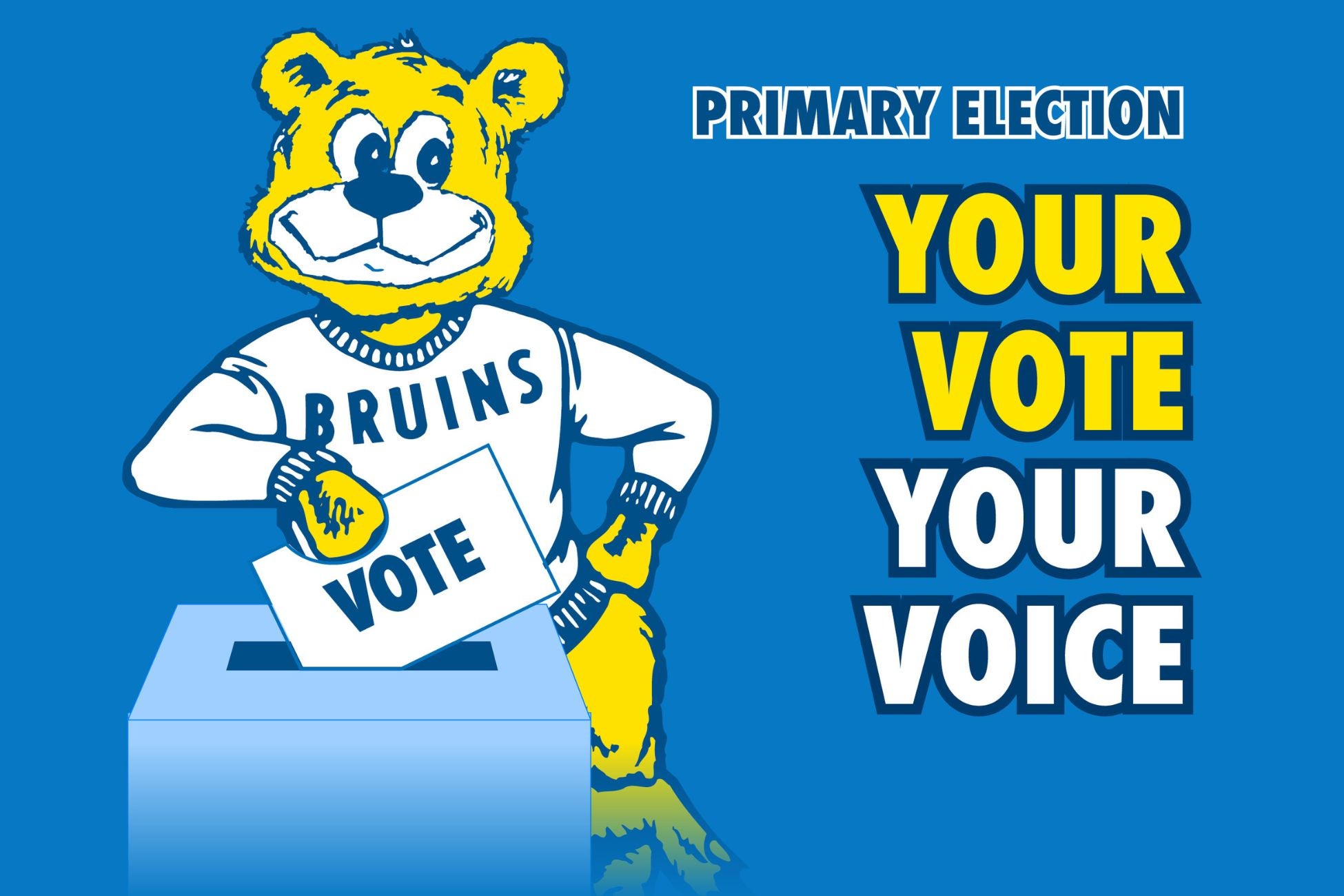 Image featuring animation of Joe Bruin and the phrase "Primary Election, Your Vote, Your Voice".