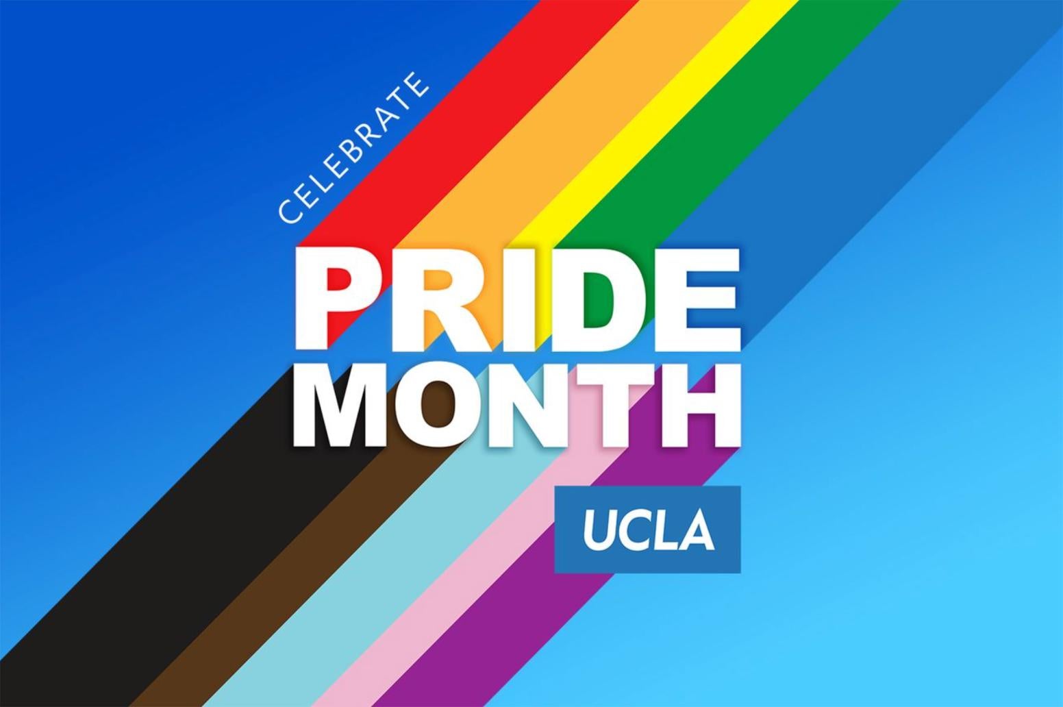 Celebrate Pride Month UCLA against a colorful background